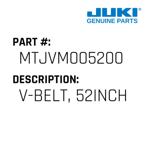 V-Belt, 52Inch - Juki #MTJVM005200 Genuine Juki Part