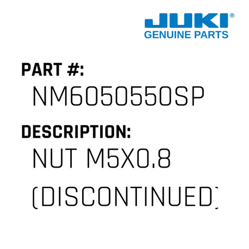 Nut M5X0.8 - Juki #NM6050550SP Genuine Juki Part