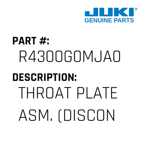 Throat Plate Asm. - Juki #R4300G0MJA0 Genuine Juki Part