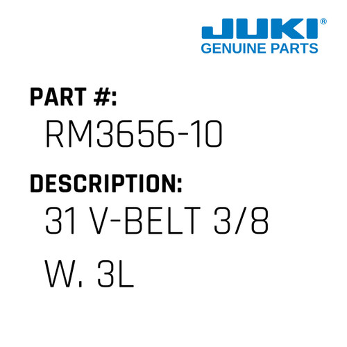 31" V-Belt 3/8 W. 3L - Juki #RM3656-10 Genuine Juki Part