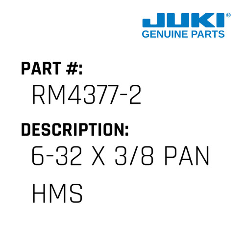 6-32 X 3/8 Pan Hms - Juki #RM4377-2 Genuine Juki Part