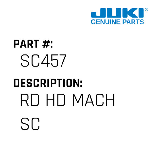 Rd Hd Mach Sc - Juki #SC457 Genuine Juki Part