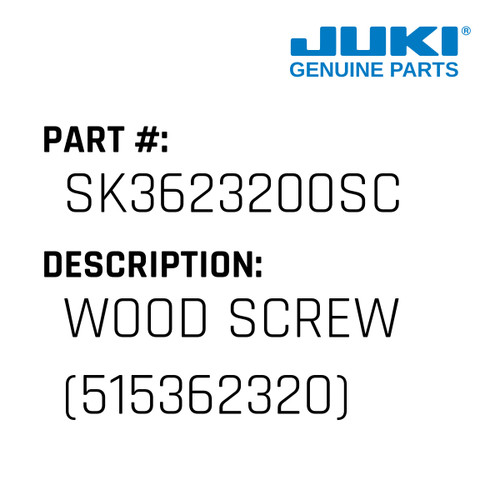 Wood Screw - Juki #SK3623200SC Genuine Juki Part