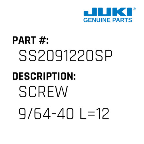 Screw 9/64-40 L=12 - Juki #SS2091220SP Genuine Juki Part