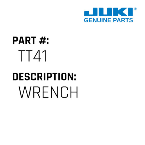 Wrench - Juki #TT41 Genuine Juki Part