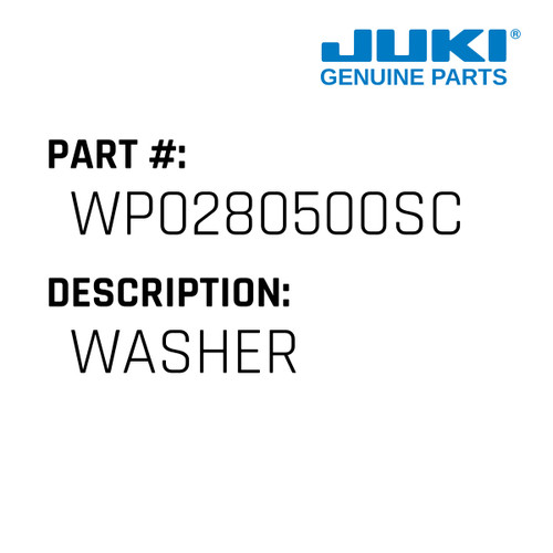 Washer - Juki #WP0280500SC Genuine Juki Part