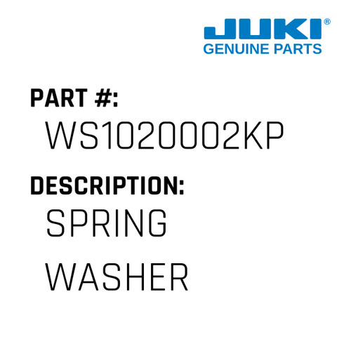 Spring Washer - Juki #WS1020002KP Genuine Juki Part