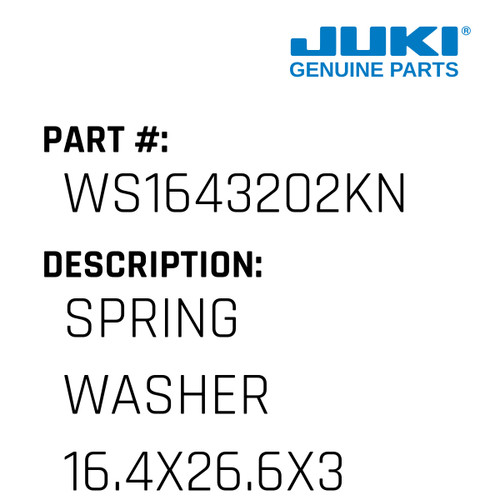 Spring Washer 16.4X26.6X3.2 - Juki #WS1643202KN Genuine Juki Part