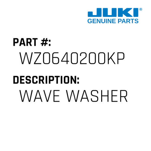 Wave Washer - Juki #WZ0640200KP Genuine Juki Part