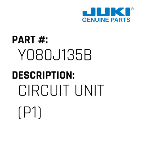 Circuit Unit - Juki #Y080J135B Genuine Juki Part