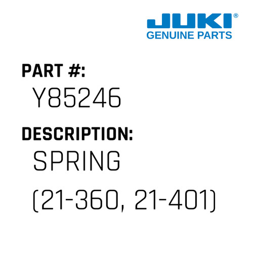 Spring - Juki #Y85246 Genuine Juki Part