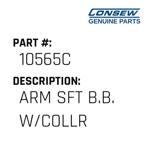Arm Sft B.B. W/Collr - Consew #10565C Genuine Consew Part