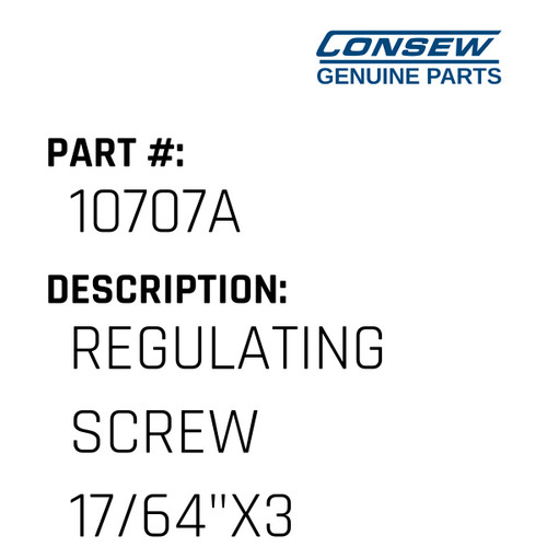 Regulating Screw 17/64"X32L=80.0 - Consew #10707A Genuine Consew Part