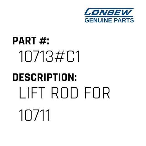 Lift Rod For 10711 - Consew #10713#C1 Genuine Consew Part