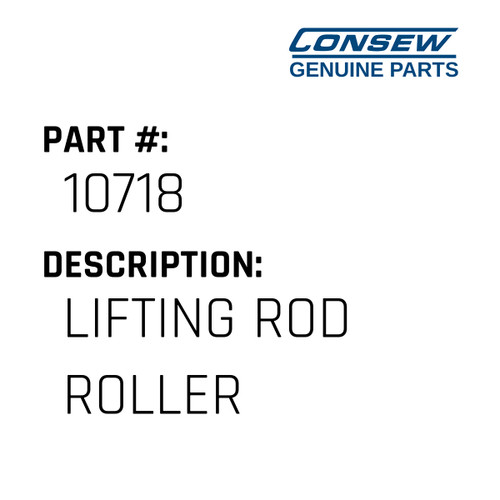 Lifting Rod Roller - Consew #10718 Genuine Consew Part