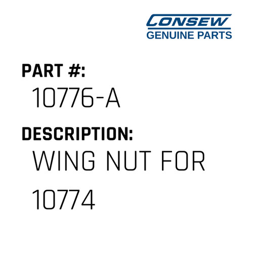 Wing Nut For 10774 - Consew #10776-A Genuine Consew Part