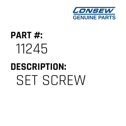 Set Screw - Consew #11245 Genuine Consew Part