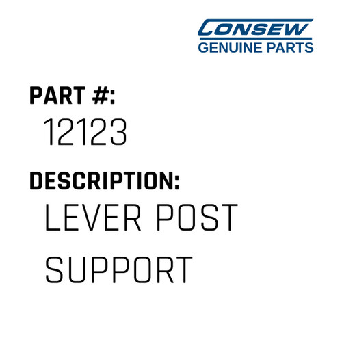 Lever Post Support - Consew #12123 Genuine Consew Part