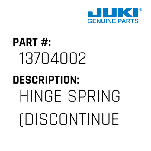 Hinge Spring - Juki #13704002 Genuine Juki Part