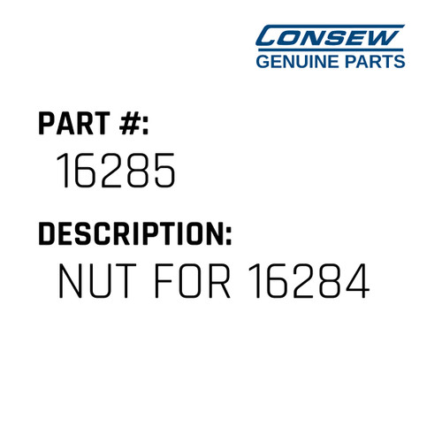 Nut For 16284 - Consew #16285 Genuine Consew Part
