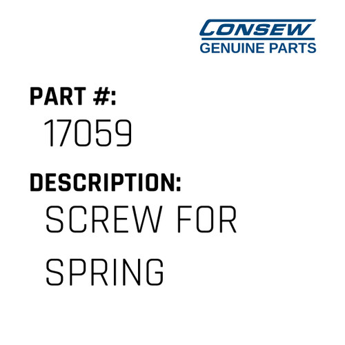 Screw For  Spring - Consew #17059 Genuine Consew Part