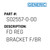 Fd Reg Bracket F/Br - Generic #S02557-0-00