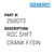 Roc Shft Crank F/Sin - Generic #268073