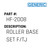 Roller Base Set F/Tj - Generic #HF-2008