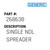 Single Ndl Spreader - Generic #268638