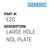Large Hole Ndl Plate - Generic #E20