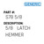 5/8   Latch Hemmer - Generic #S78 5/8