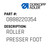 Roller Presser Foot For Dürkopp Adler Original Part Number 0888 220354