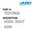 Hook, Right Asm. - Juki #10207868 Genuine Juki Part