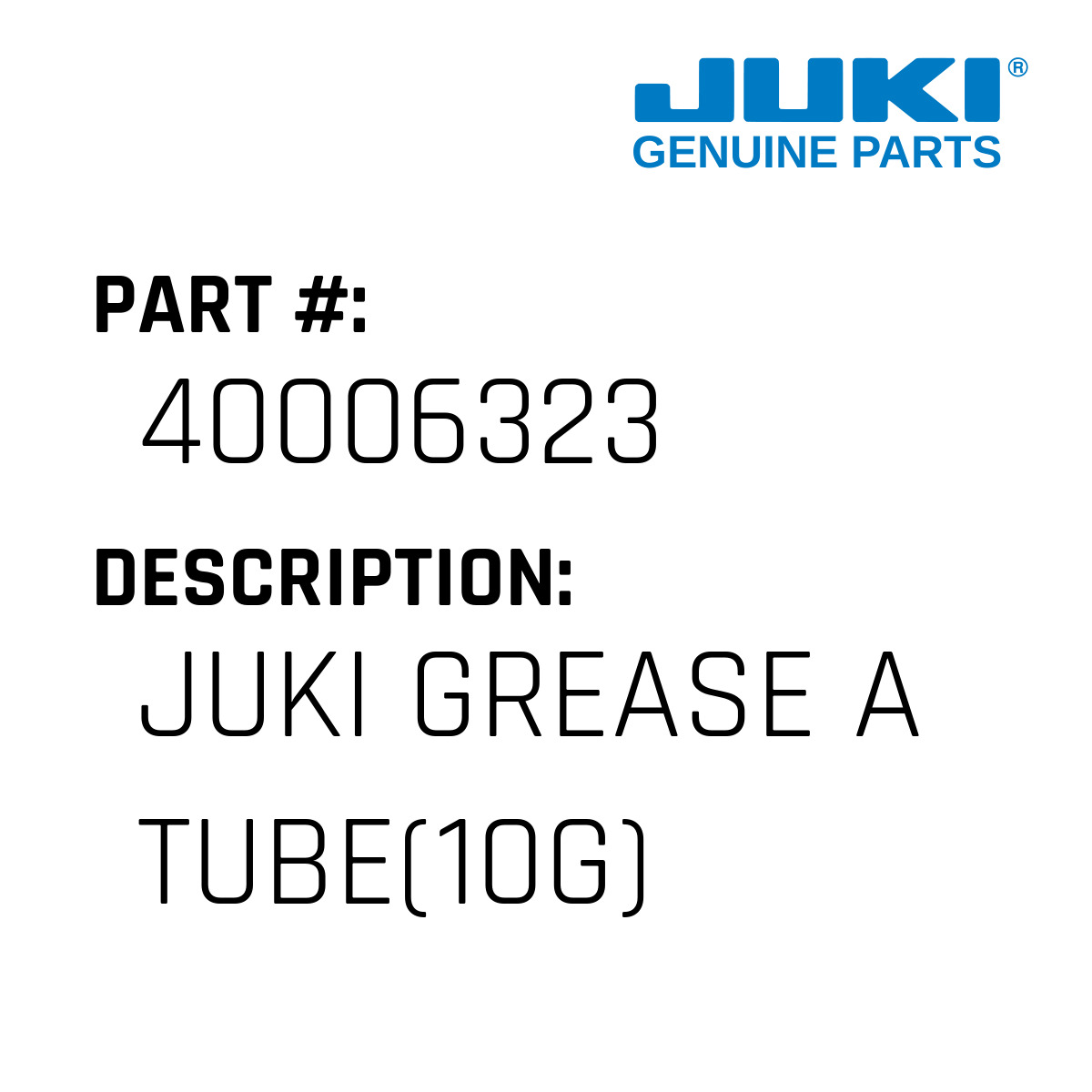Juki Grease A Tube Juki 40006323 Jacksew Parts Store