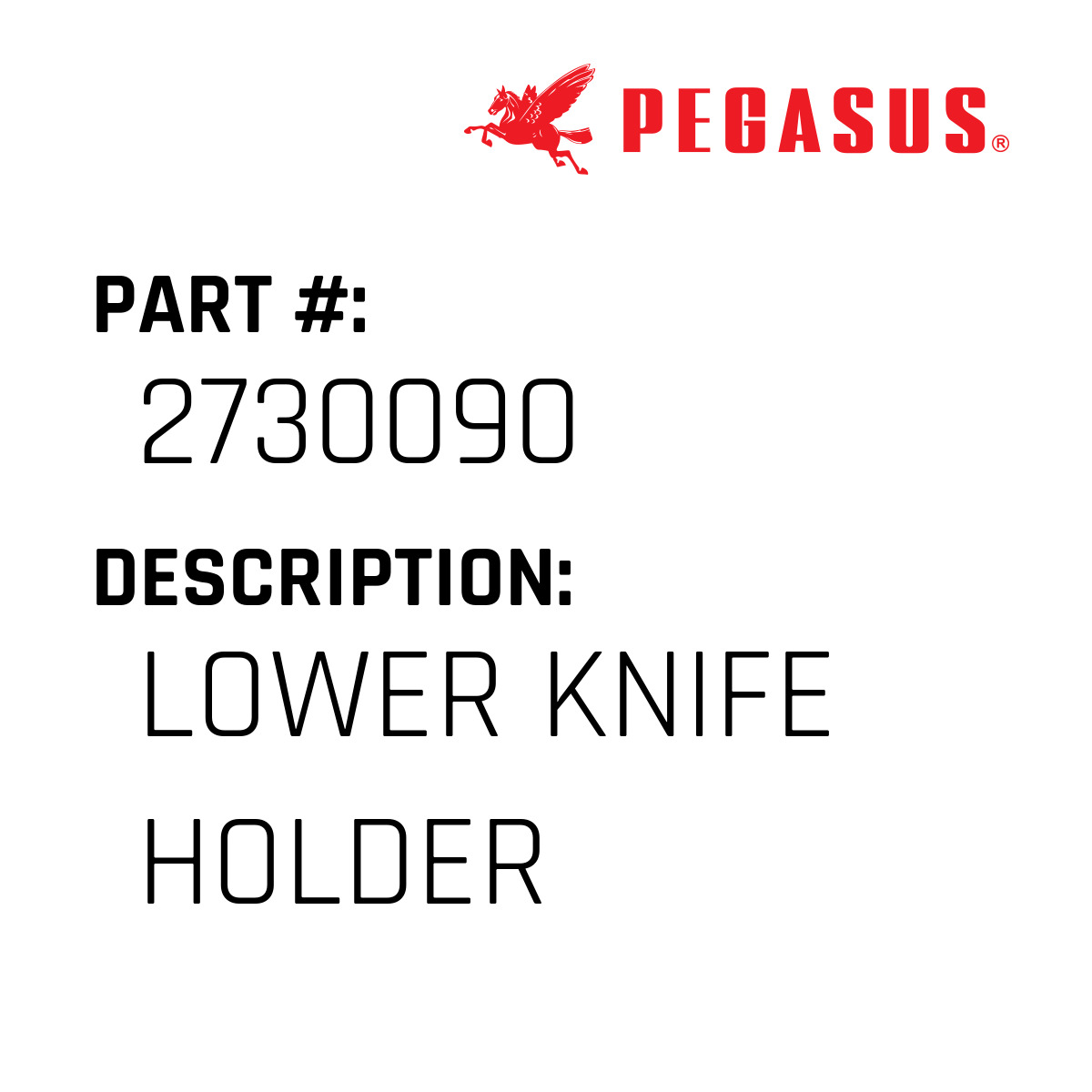 Lower Knife Holder - Pegasus #2730090 - Jacksew Parts Store
