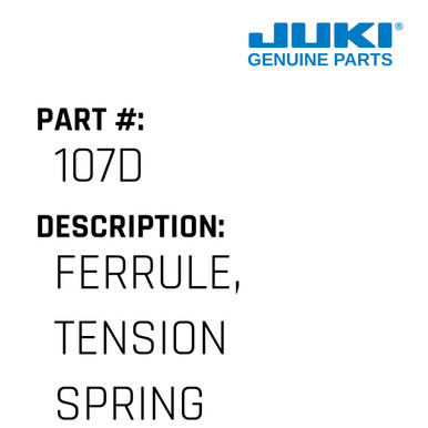 Ferrule, Tension Spring - Juki #107D - Jacksew Parts Store