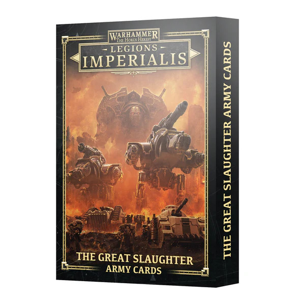 Warhammer 30k - Legion Imperialis - The Great Slaughter Army Cards