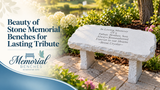 Beauty of Stone Memorial Benches for Lasting Tribute