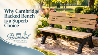 Why Cambridge Backed Bench is a Superb Choice