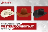 How to Choose the Right Western Cowboy Hat for Your Style