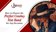 How to Choose the Perfect Cowboy Hat Band for Any Occasion