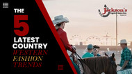 The Latest Country Western Fashion Trends