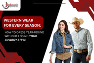 Western Wear for Every Season: How to Dress Year-Round Without Losing Your Cowboy Style