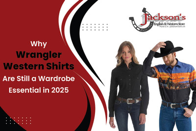 Why Wrangler Western Shirts Are Still a Wardrobe Essential in 2025