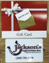 JACKSON'S WESTERN STORE Jackson's Western In Store Gift Card  JACKSON'S WESTERN STORE Jackson's Western In Store Gift Card