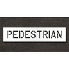 Pedestrian Word Stencil
