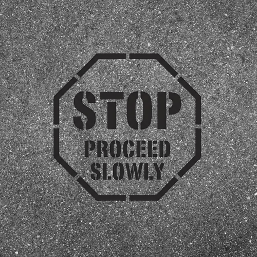 STOP PROCEED SLOWLY Stencil 24" Template STOP PROCEED SLOWLY Stencil 24" Template