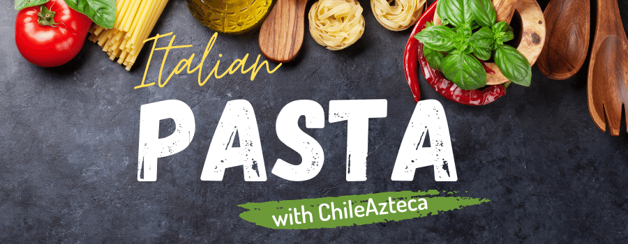 Italian Pasta with ChileAzteca