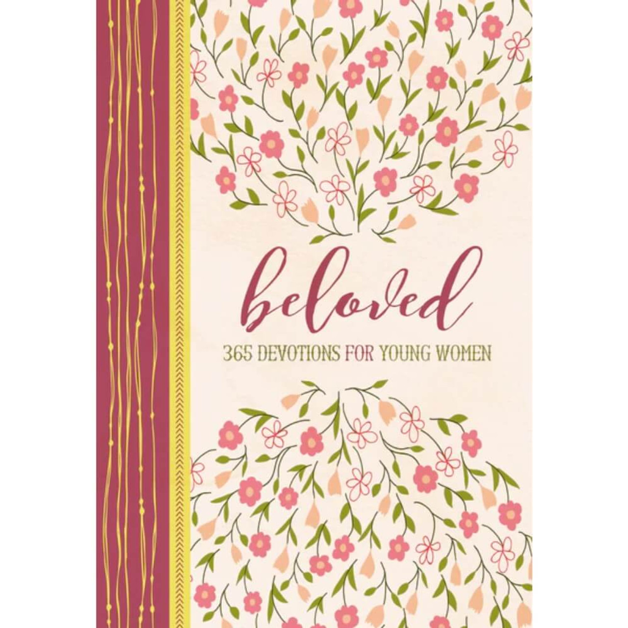 Beloved 365 Devotions for Young Women