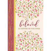 Beloved 365 Devotions for Young Women